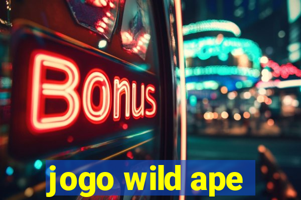 jogo wild ape