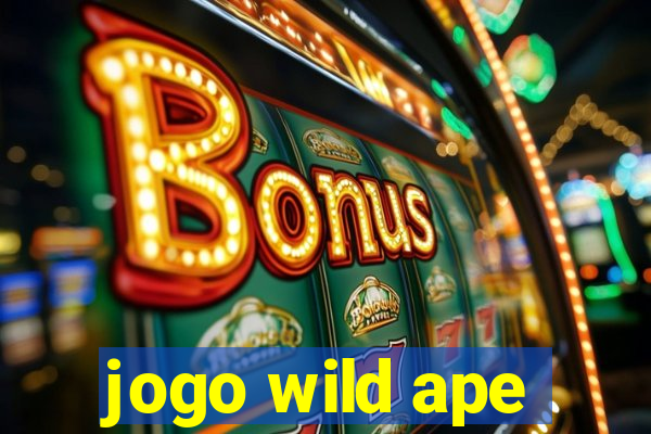 jogo wild ape