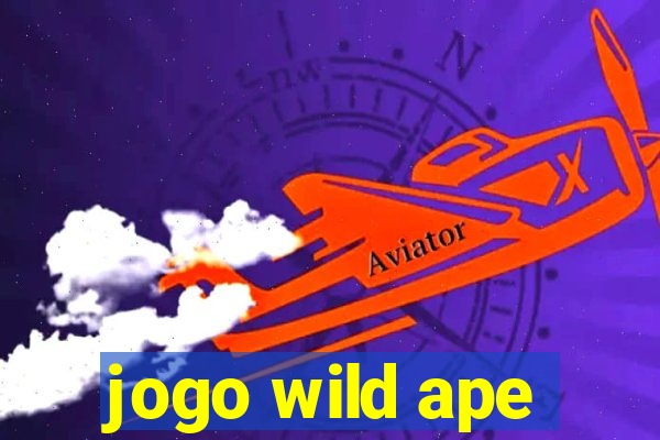 jogo wild ape