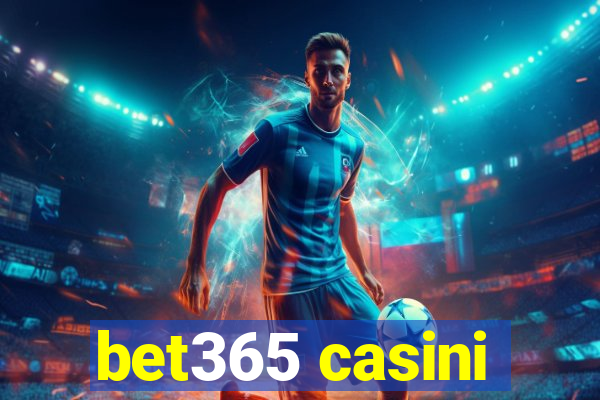 bet365 casini