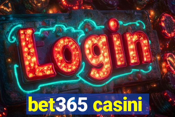 bet365 casini