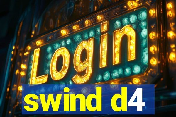 swind d4