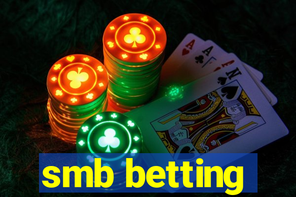 smb betting