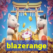 blazerange