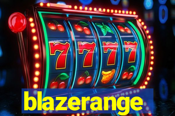 blazerange