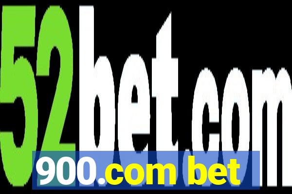 900.com bet