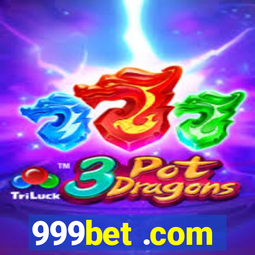 999bet .com