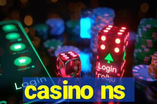 casino ns