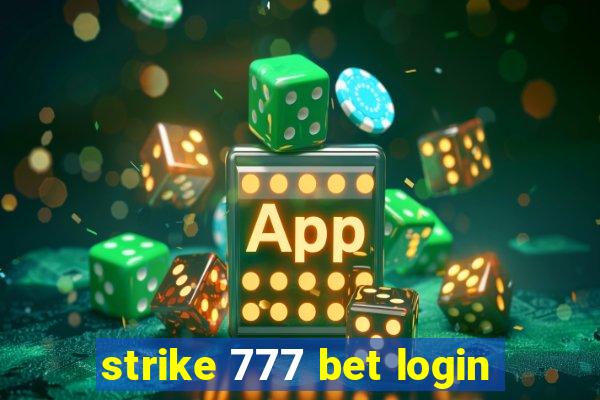 strike 777 bet login