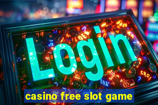 casino free slot game