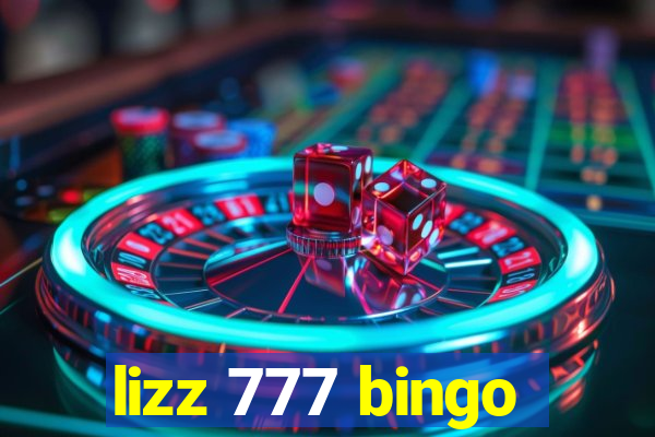 lizz 777 bingo