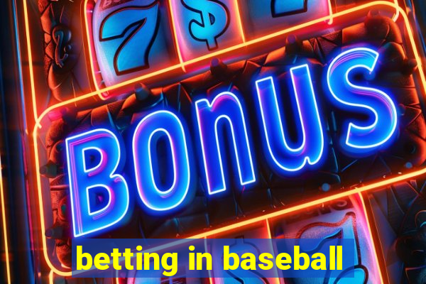 betting in baseball