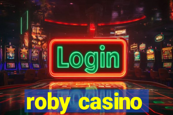 roby casino