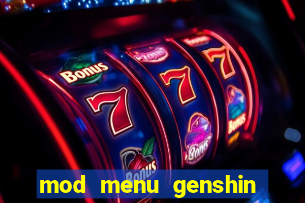 mod menu genshin impact pc