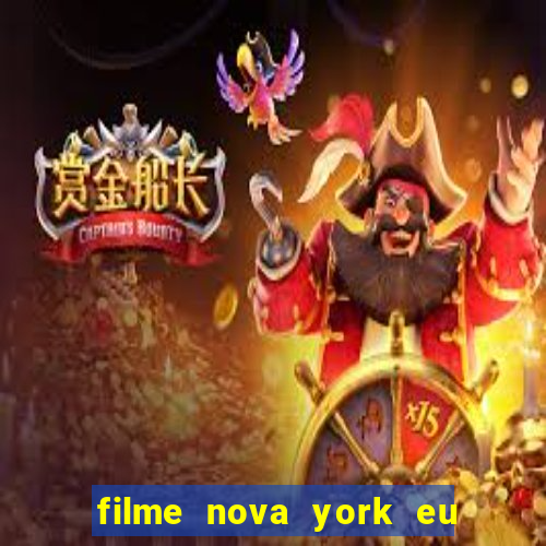 filme nova york eu te amo completo dublado