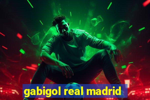 gabigol real madrid