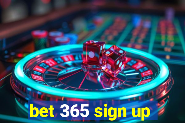 bet 365 sign up