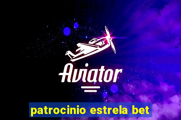 patrocinio estrela bet