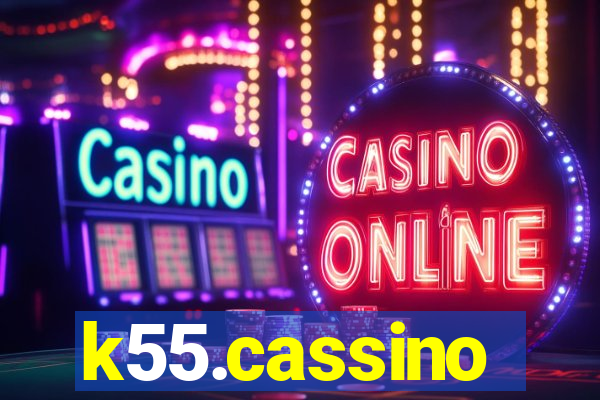 k55.cassino