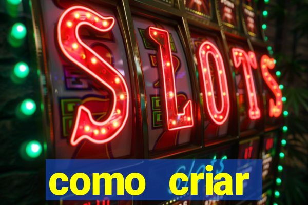 como criar plataforma de jogos cassino online