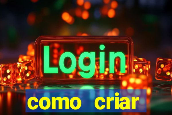 como criar plataforma de jogos cassino online