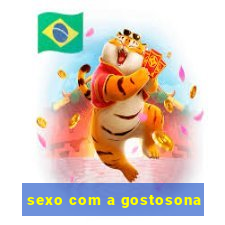 sexo com a gostosona