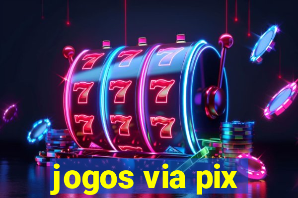 jogos via pix