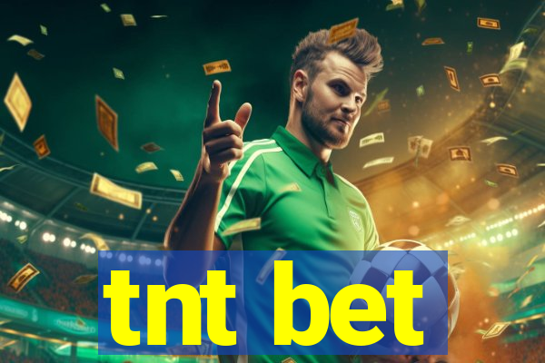 tnt bet