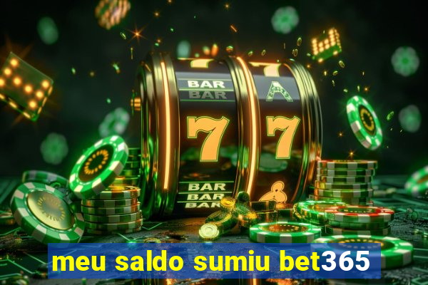 meu saldo sumiu bet365