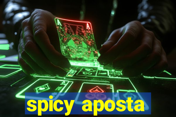 spicy aposta