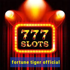 fortune tiger official