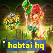 hebtai hq