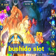 bushido slot