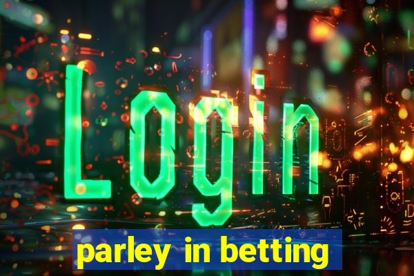 parley in betting