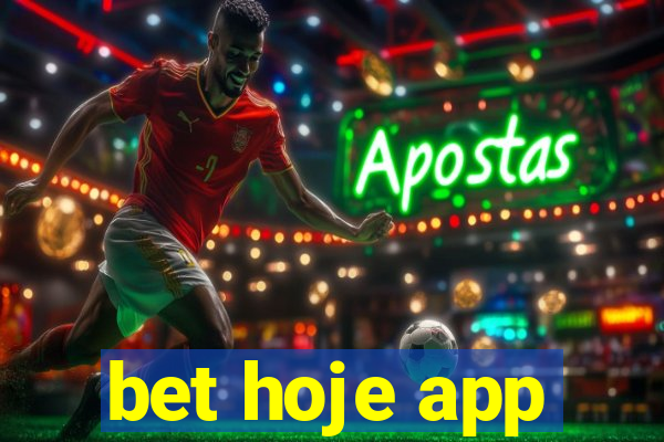 bet hoje app