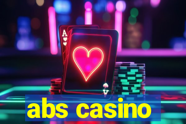 abs casino