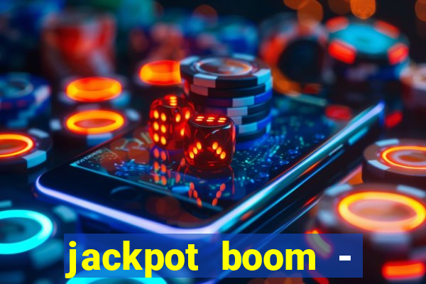 jackpot boom - casino slots