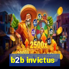 b2b invictus