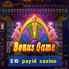 $10 payid casino no deposit bonus australia