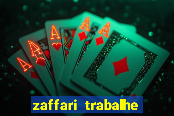 zaffari trabalhe conosco porto alegre