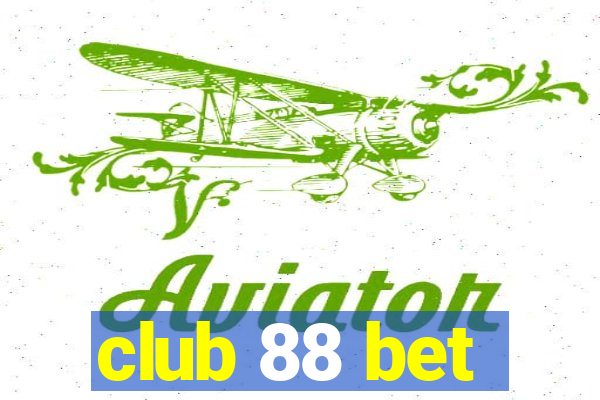 club 88 bet