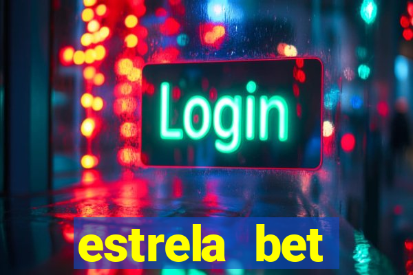 estrela bet patrocina quem