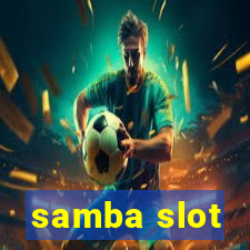 samba slot