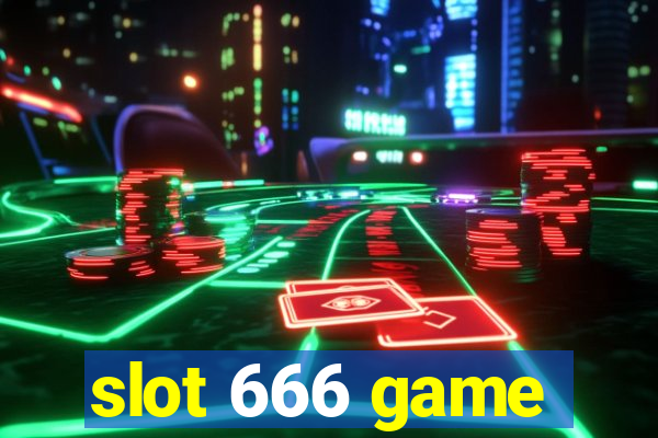 slot 666 game