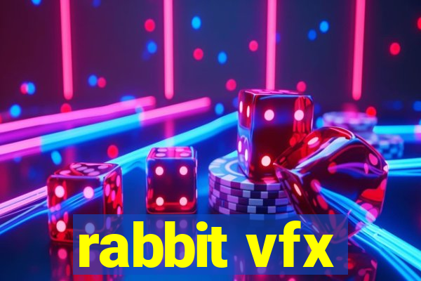 rabbit vfx