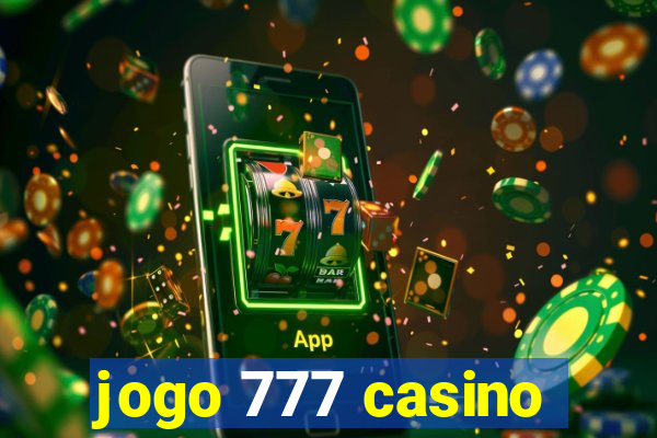 jogo 777 casino