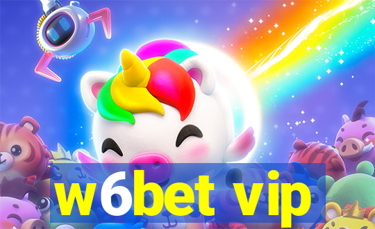 w6bet vip