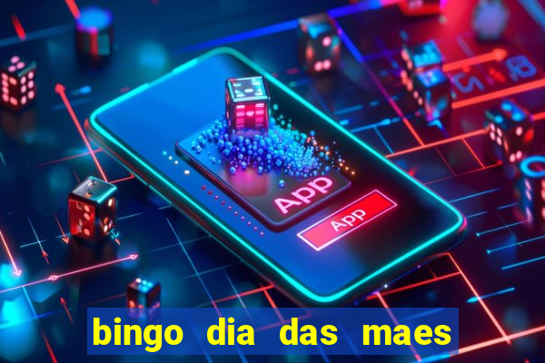 bingo dia das maes para imprimir