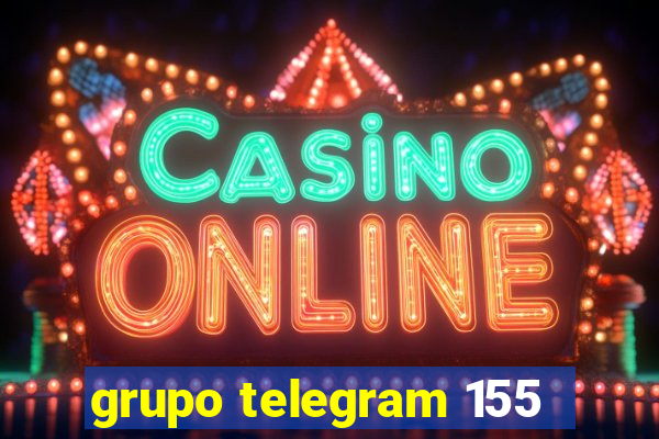 grupo telegram 155