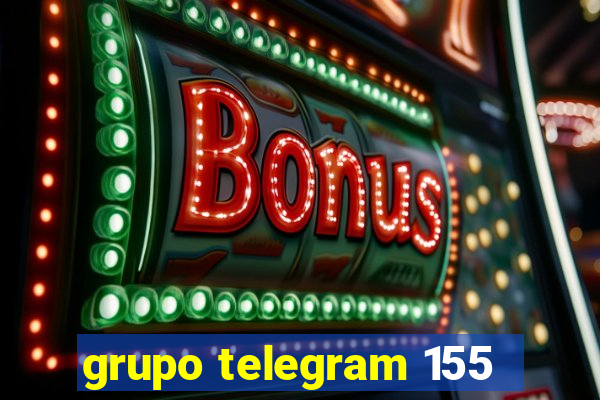 grupo telegram 155